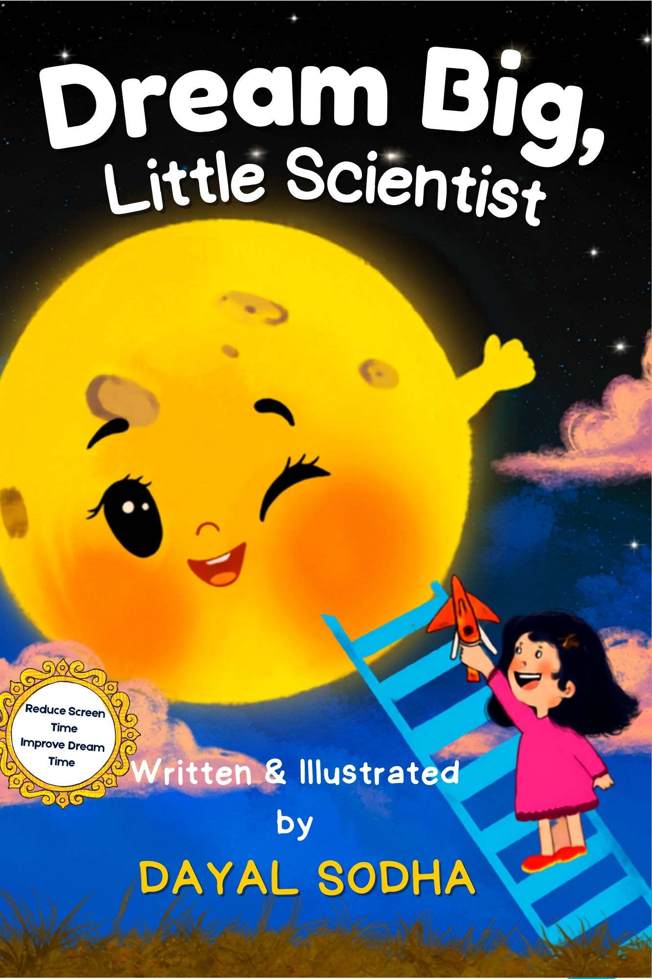 Dream Big, Little Scientist front cover